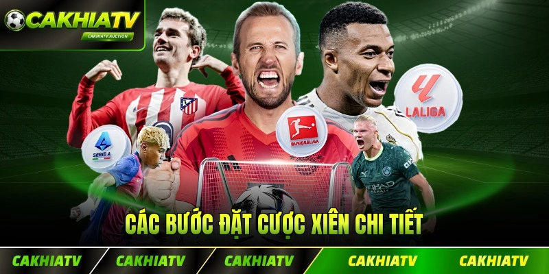 Các bước đặt cược xiên chi tiết