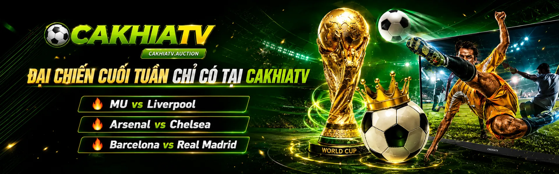 cakhiatv đại chiến cuối tuần chỉ có tại cakhiatv mu vs liverpool arsenal vs chelsea barcelona vs real madrid